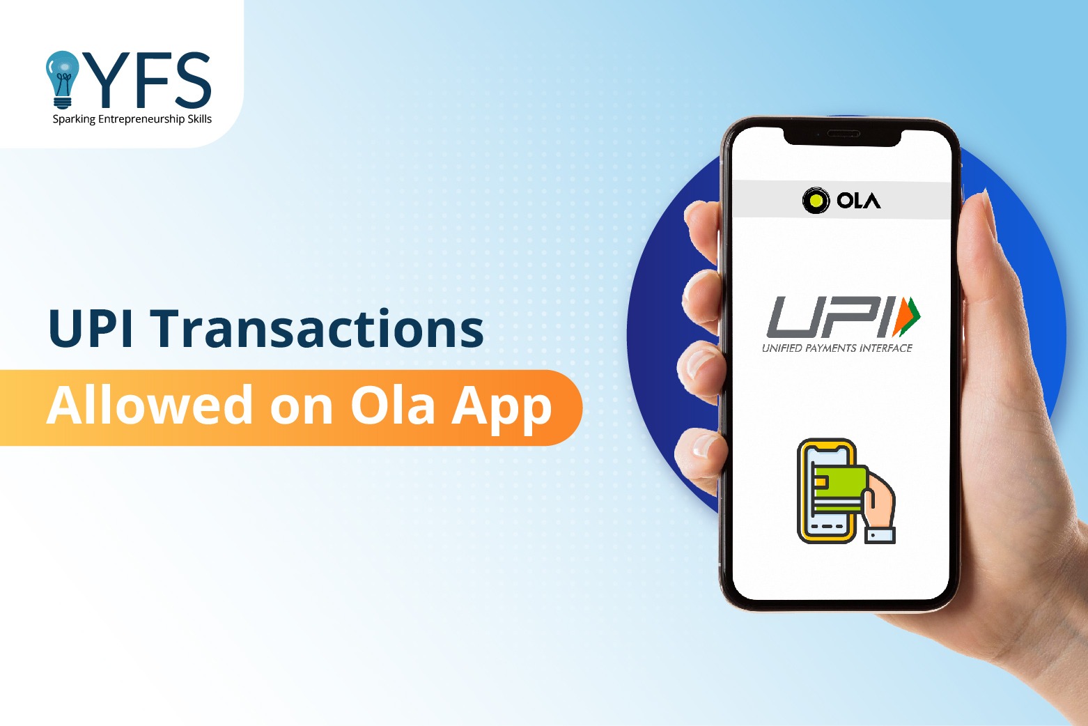 Ola to Allow UPI Transactions within Its App