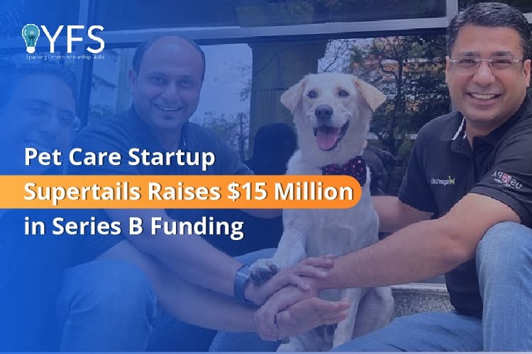 Pet Care Startup Supertails Raises $15 Million in Series B Funding