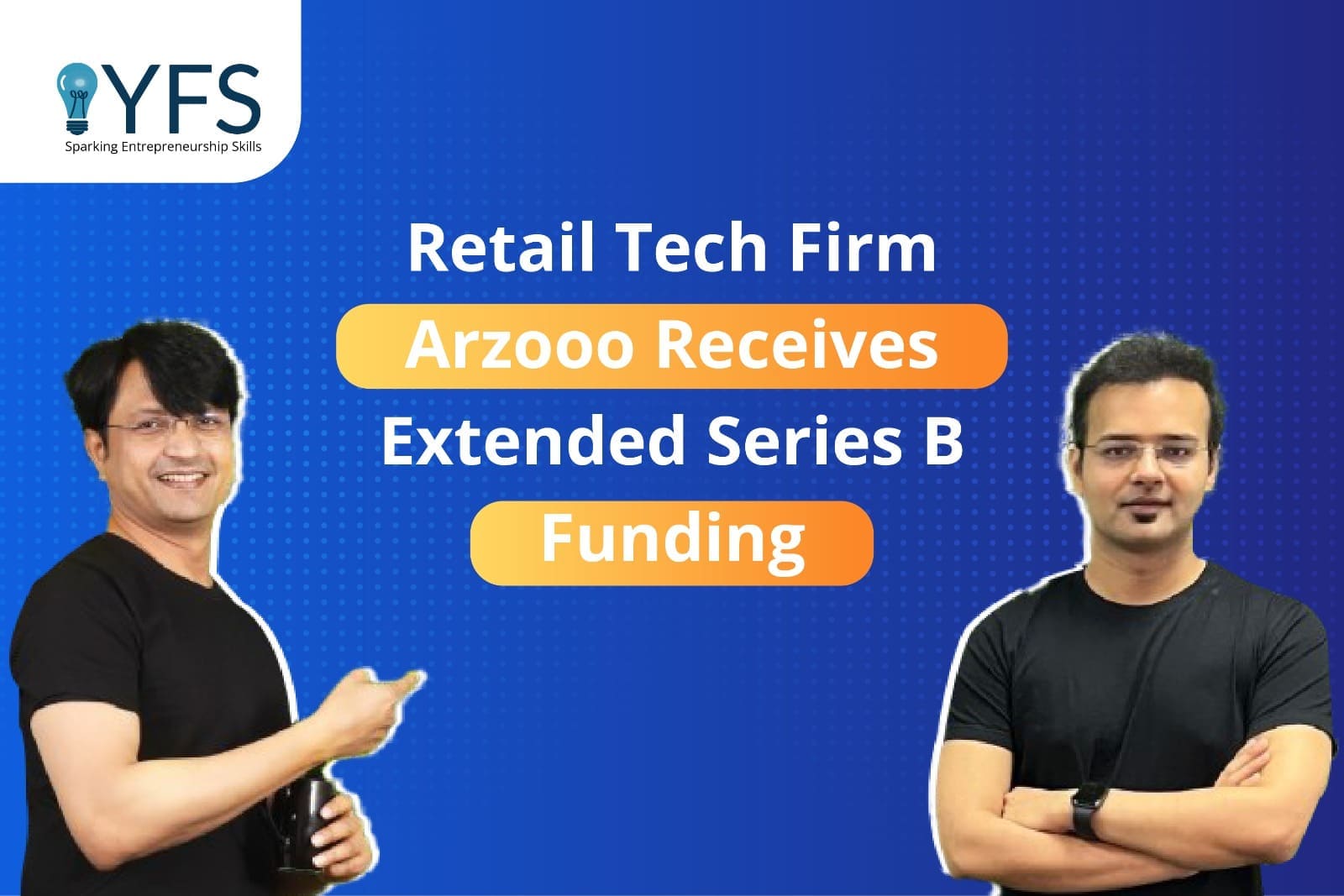 Retail Tech Firm Arzooo Receives Extended Series B Funding